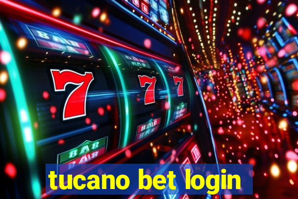 tucano bet login