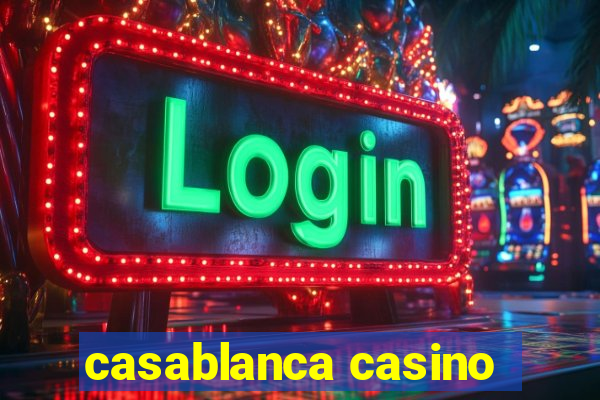 casablanca casino