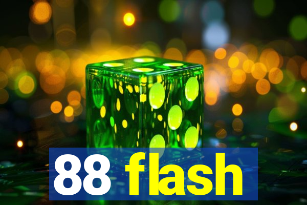 88 flash