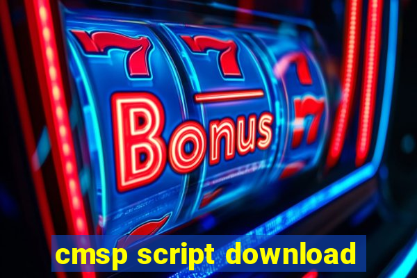 cmsp script download