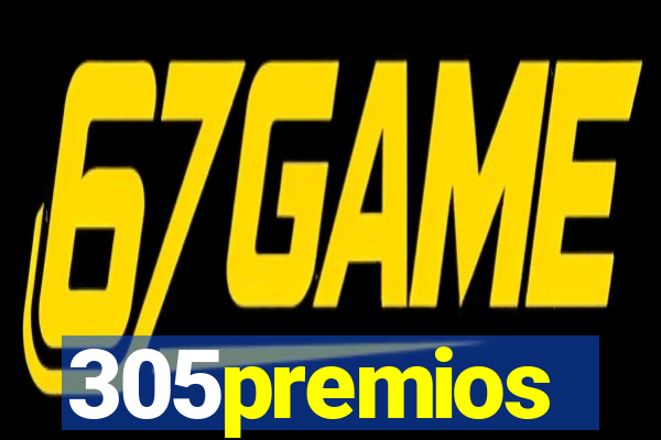 305premios