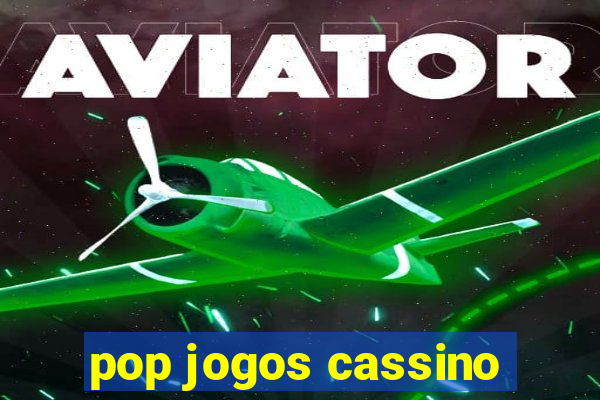 pop jogos cassino