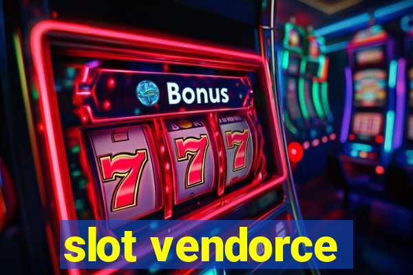 slot vendorce