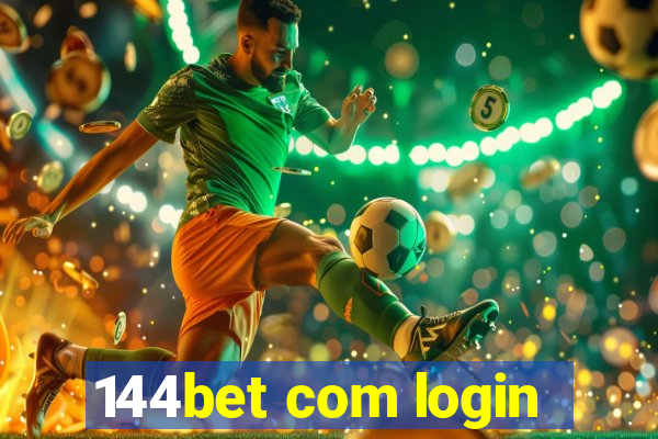 144bet com login