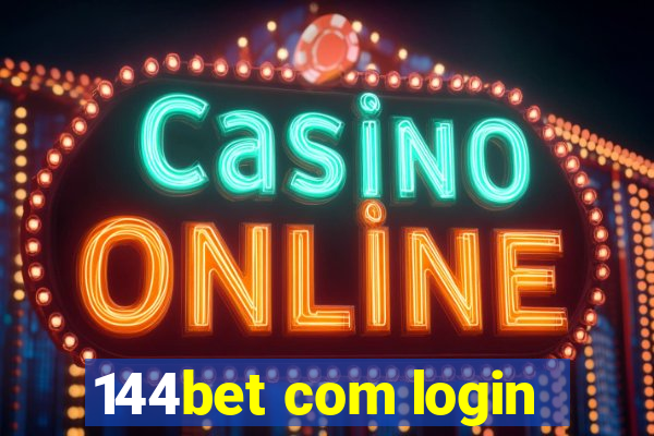 144bet com login