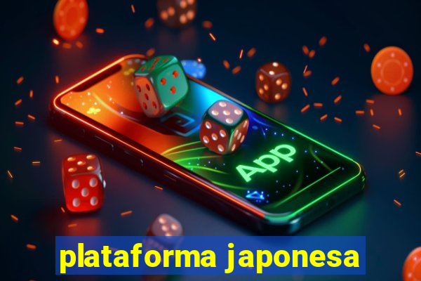 plataforma japonesa