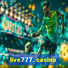 live777. casino