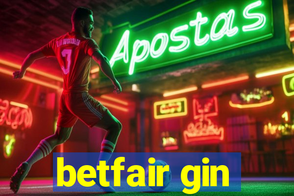 betfair gin