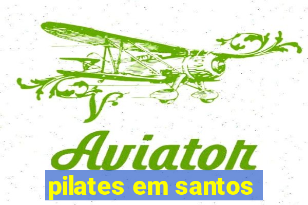 pilates em santos