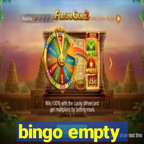 bingo empty