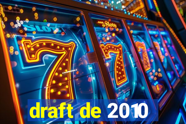 draft de 2010