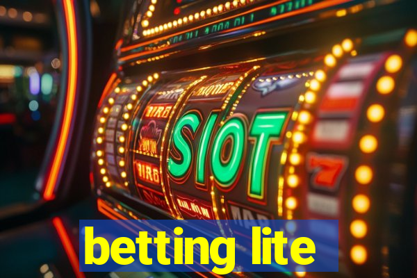 betting lite