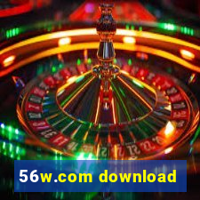 56w.com download