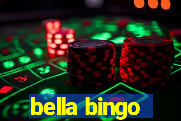 bella bingo