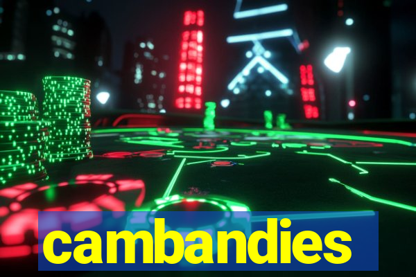 cambandies