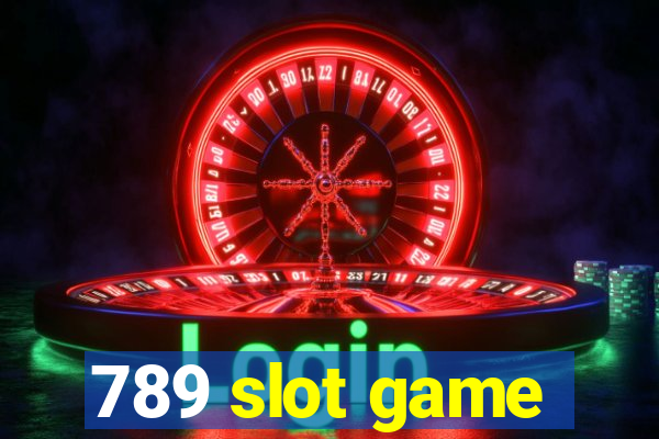 789 slot game