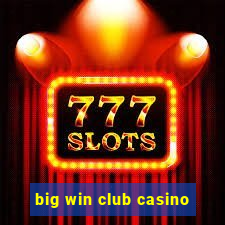 big win club casino