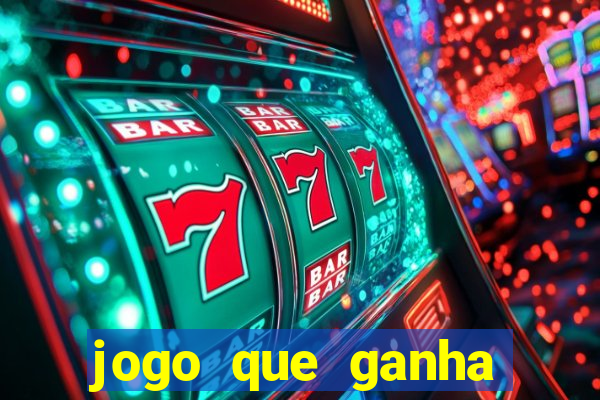 jogo que ganha dinheiro é verdade