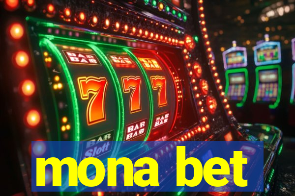 mona bet