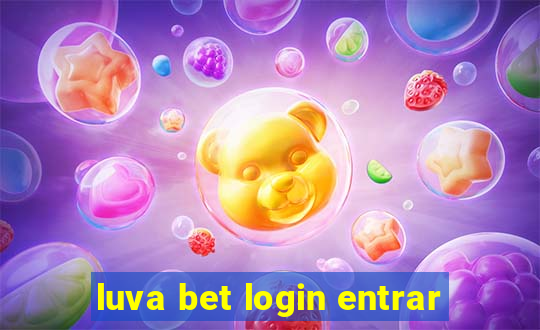 luva bet login entrar