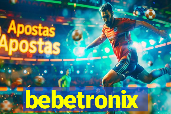 bebetronix