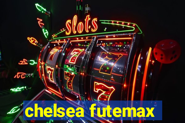 chelsea futemax