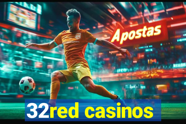 32red casinos