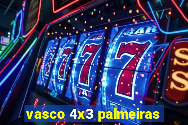 vasco 4x3 palmeiras