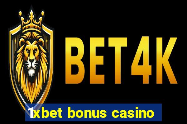 1xbet bonus casino