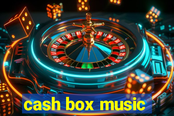 cash box music