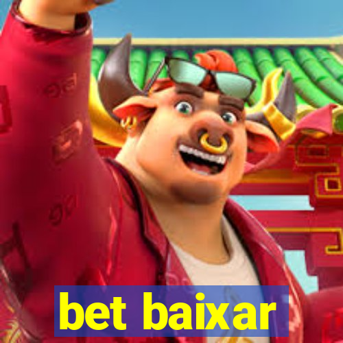 bet baixar