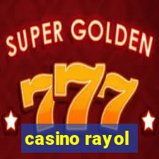 casino rayol