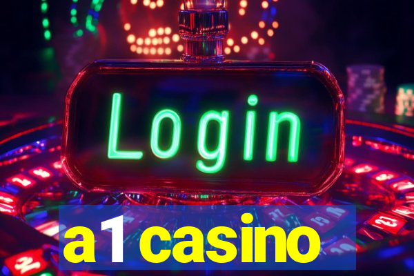 a1 casino