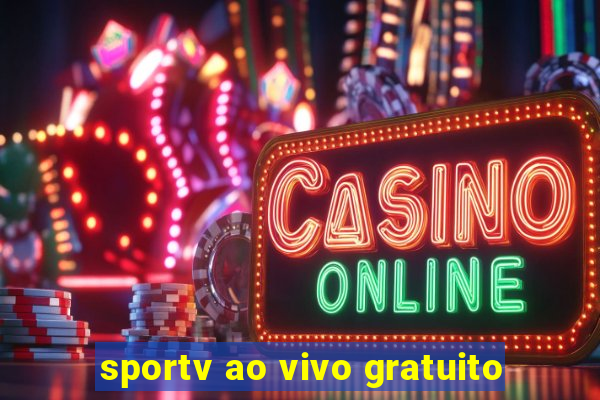 sportv ao vivo gratuito