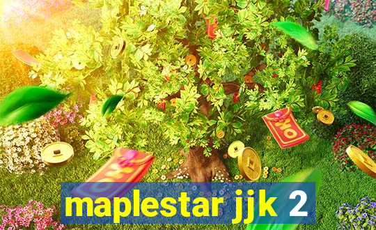 maplestar jjk 2