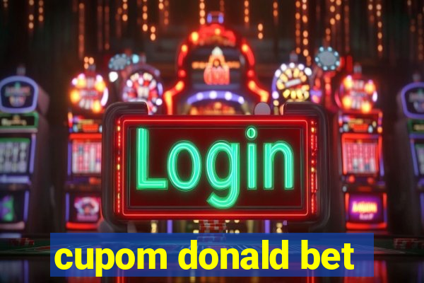 cupom donald bet