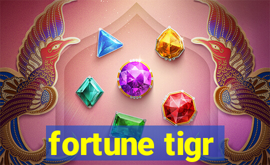 fortune tigr