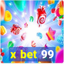 x bet 99