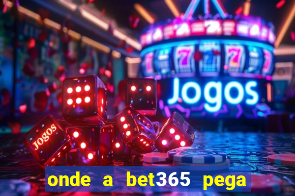 onde a bet365 pega as estatisticas