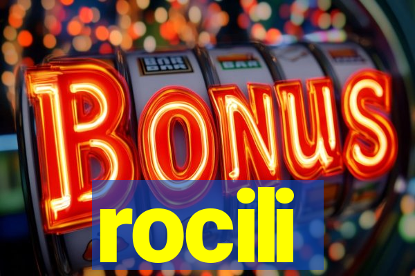 rocili