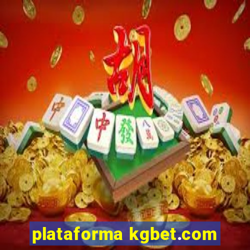 plataforma kgbet.com