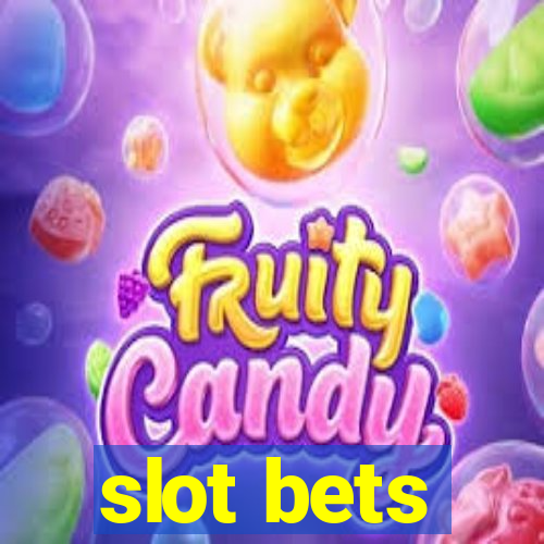 slot bets