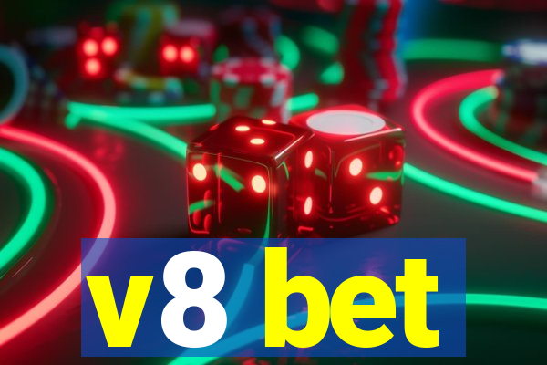 v8 bet