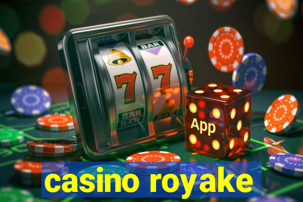 casino royake