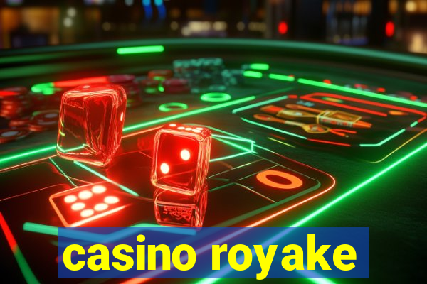 casino royake