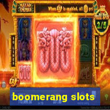 boomerang slots