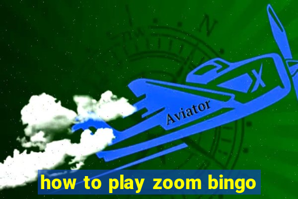 how to play zoom bingo