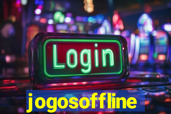 jogosoffline