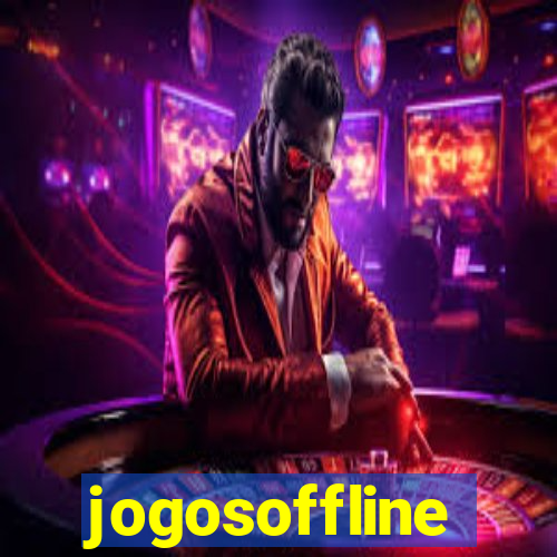 jogosoffline