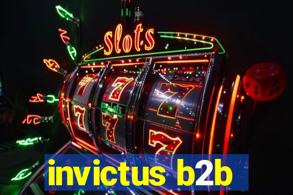 invictus b2b